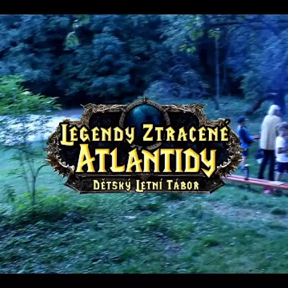 Video z letního tábora Legendy Ztracené ATLANTIDNY 2020